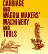 Carriage-makers-machinery